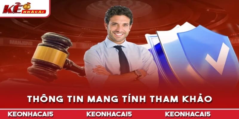 Thông tin mang tính tham khảo