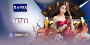 SỨC MẠNH THƯƠNG HIỆU SAY88